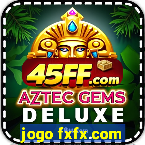 jogo fxfx.com